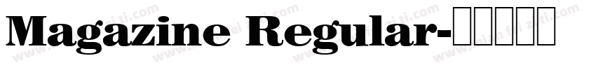 Magazine Regular字体转换